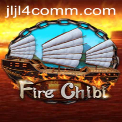 Explore the Exciting World of FireChibi